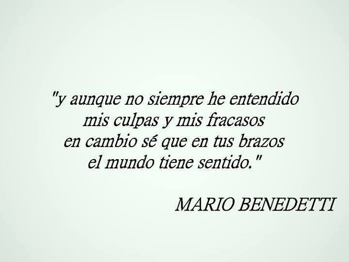 Frases y poemas de Mario Benedetti (46) | Frases Sabias