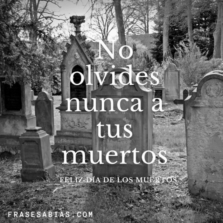 Frases Para El Día De Muertos – Imágenes Para El 1 Y 2 De Noviembre ...